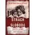 Strach a sloboda
