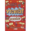Ako si vycvičiť rodičov