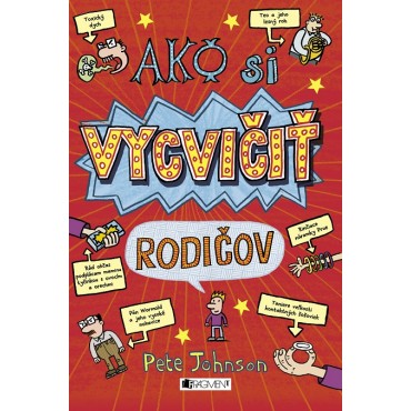 Ako si vycvičiť rodičov