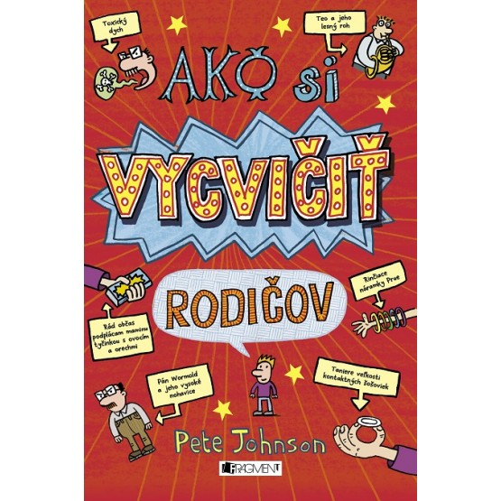 Ako si vycvičiť rodičov
