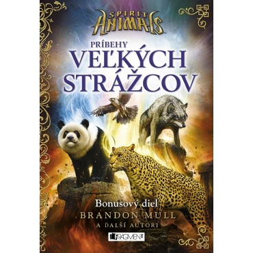 Spirit Animals: Príbehy Veľkých strážcov