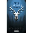 Toto je náš príbeh