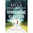 Nebezpečné klamstvá