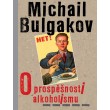 O prospěšnosti alkoholismu