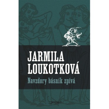Navzdory básník zpívá