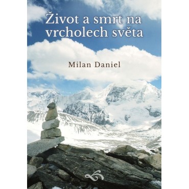 Život a smrt na vrcholech světa
