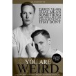 You are Weird