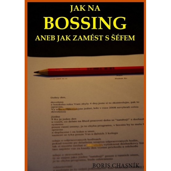 Jak na bossing