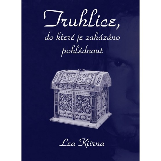 Truhlice, do které je zakázáno pohlédnout