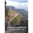 Životem s navigací aneb 