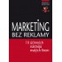 Marketing bez reklamy