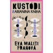 Kustódi / Arianina kniha