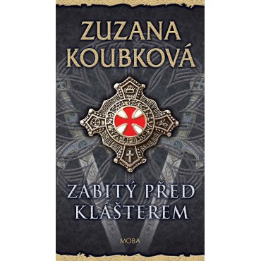Zabitý před klášterem