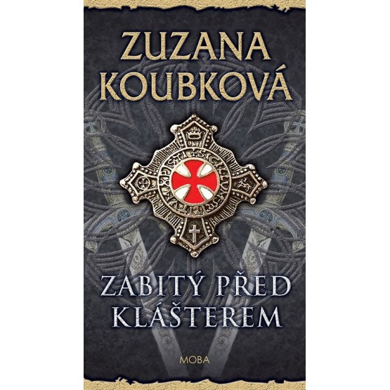 Zabitý před klášterem