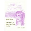 Enčar Ko a Man Serving Justice 