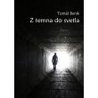 Z temna do svetla