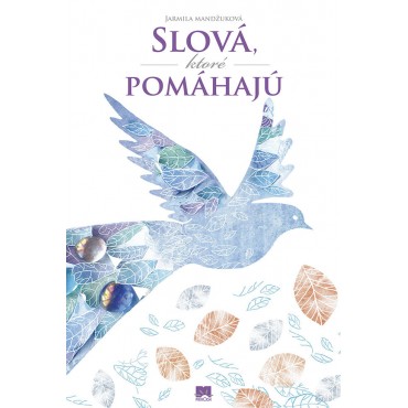Slová, ktoré pomáhajú