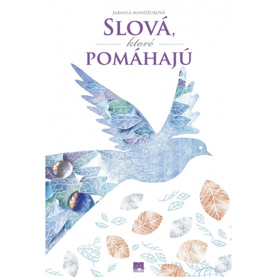 Slová, ktoré pomáhajú