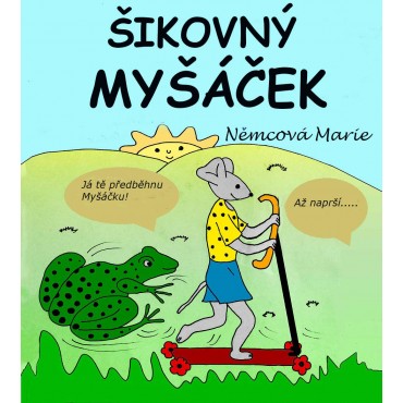 Šikovný myšáček