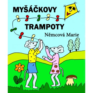 Myšáčkovy trampoty