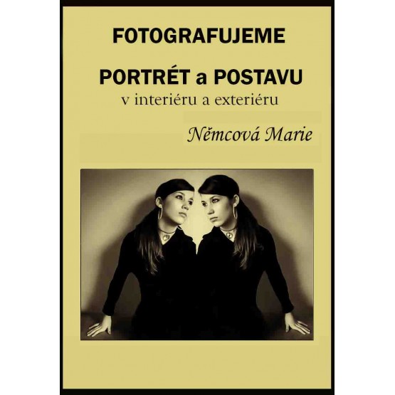 Fotografujeme portrét a postavu v interiéru a exteriéru