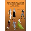 Najdi vlastní styl v odívání ve znamení elegance