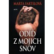 Odíď z mojich snov