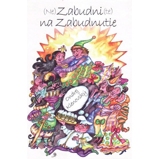 (Ne)Zabudni(te) na Zabudnutie