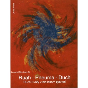 Ruah-Pneuma-Duch, Duch Svätý v biblickom zjavení