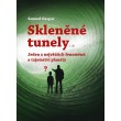 Skleněné tunely