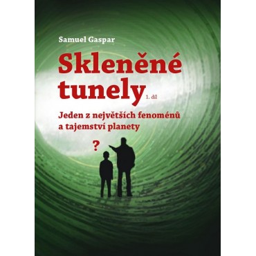 Skleněné tunely