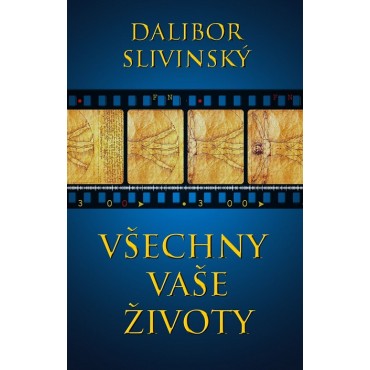 Všechny vaše životy