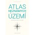 Atlas neznámych území