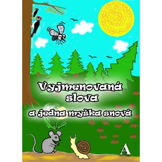 Vyjmenovaná slova a jedna myška snová