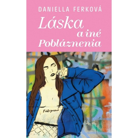 Láska a iné pobláznenia