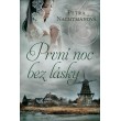 První noc bez lásky