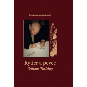 Rytier a pevec Viliam Turčány