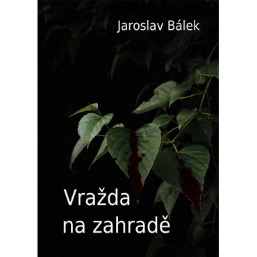 Vražda na zahradě