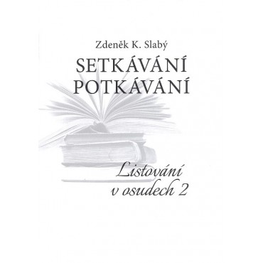 Setkávání potkávání