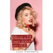 Mluvit o ex…není dobré pro sex