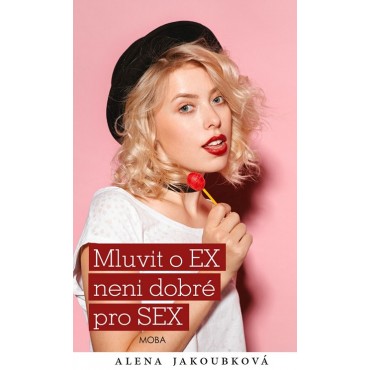 Mluvit o ex…není dobré pro sex