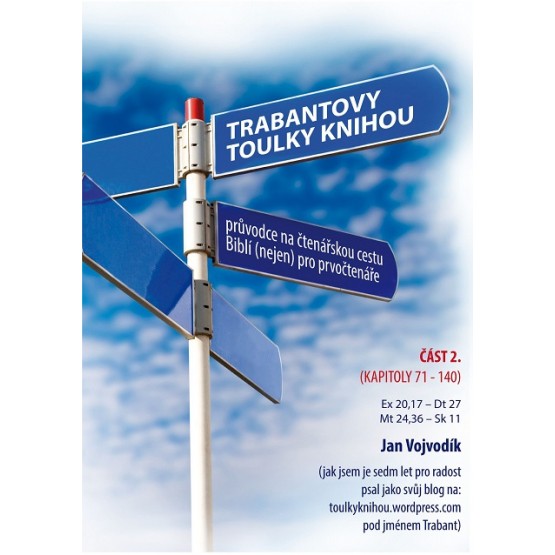 Trabantovy toulky Knihou – část 2.