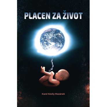Placen za život