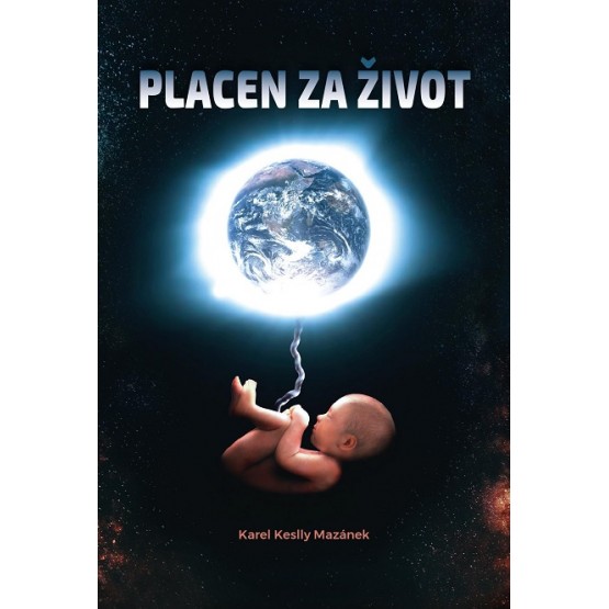 Placen za život