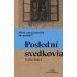 Poslední svedkovia