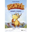 Brontík: Kamarát z praveku