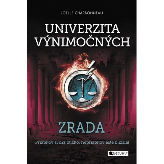 Univerzita výnimočných: Zrada