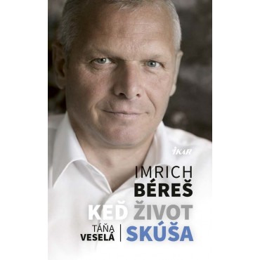 Keď život skúša