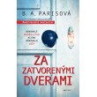 Za zatvorenými dverami