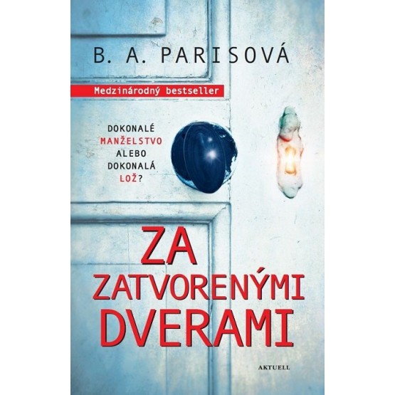 Za zatvorenými dverami